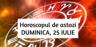 horoscop zilnic duminica 25 iulie